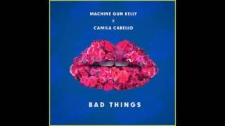 Machine Gun Kelly & Camila Cabello 'Bad Things' Stream, Lyrics & Download   Listen Now!