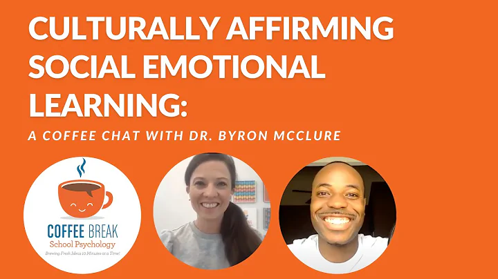 Culturally Affirming Social Emotional Learning : A...