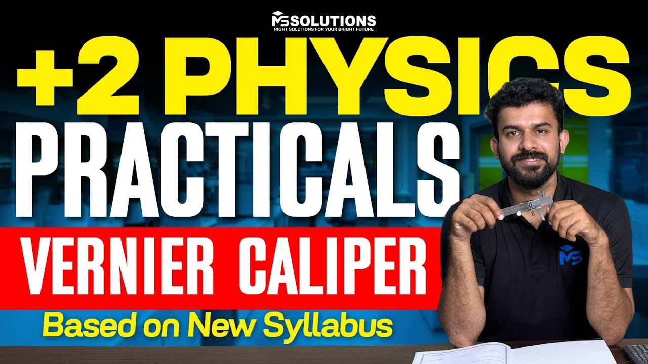 Plus Two Physics Practicals | Vernier Caliper | MS SOLUTIONS