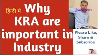 Why KRA are important in Industry | What is KRA