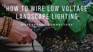 HOW TO WIRE LOW VOLTAGE LANDSCAPE LIGHTING (Plus how to Size Transformer)