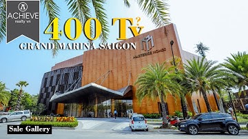 Khám phá toàn bộ nhà mẫu "400 Tỷ"  GRAND MARINA SAIGON | Bất động sản hàng hiệu lớn nhất THẾ GIỚI