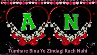 A & N Letter Romantis Status Video 30S Whap Status Video Love Status