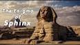 The Enigmatic Allure of the Sphinx: Unraveling the Mysteries of an Ancient Monument ile ilgili video