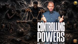 CONTROLLING POWERS WITH PROPHET DAVID UCHE || TRUTH TV