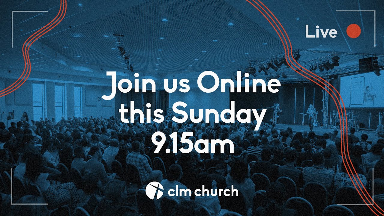 CLM Church Live Stream | Sunday 25 January 2026