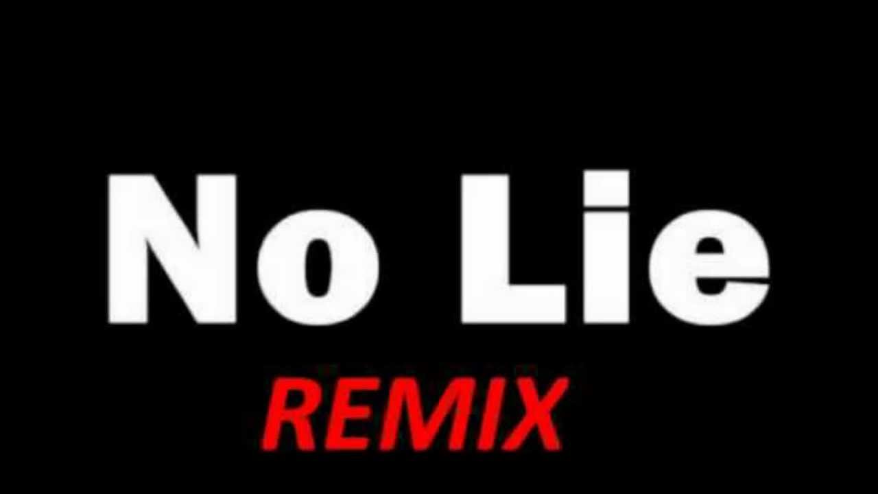 No Lie Remix By ClintDaRappa