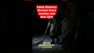 Kakek Misterius Memberi Kunci Jawaban saat akan Ujian #misteri #horror #shorts #hantu #kampus