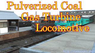 Pulverized Coal Gas Turbine Locomotive