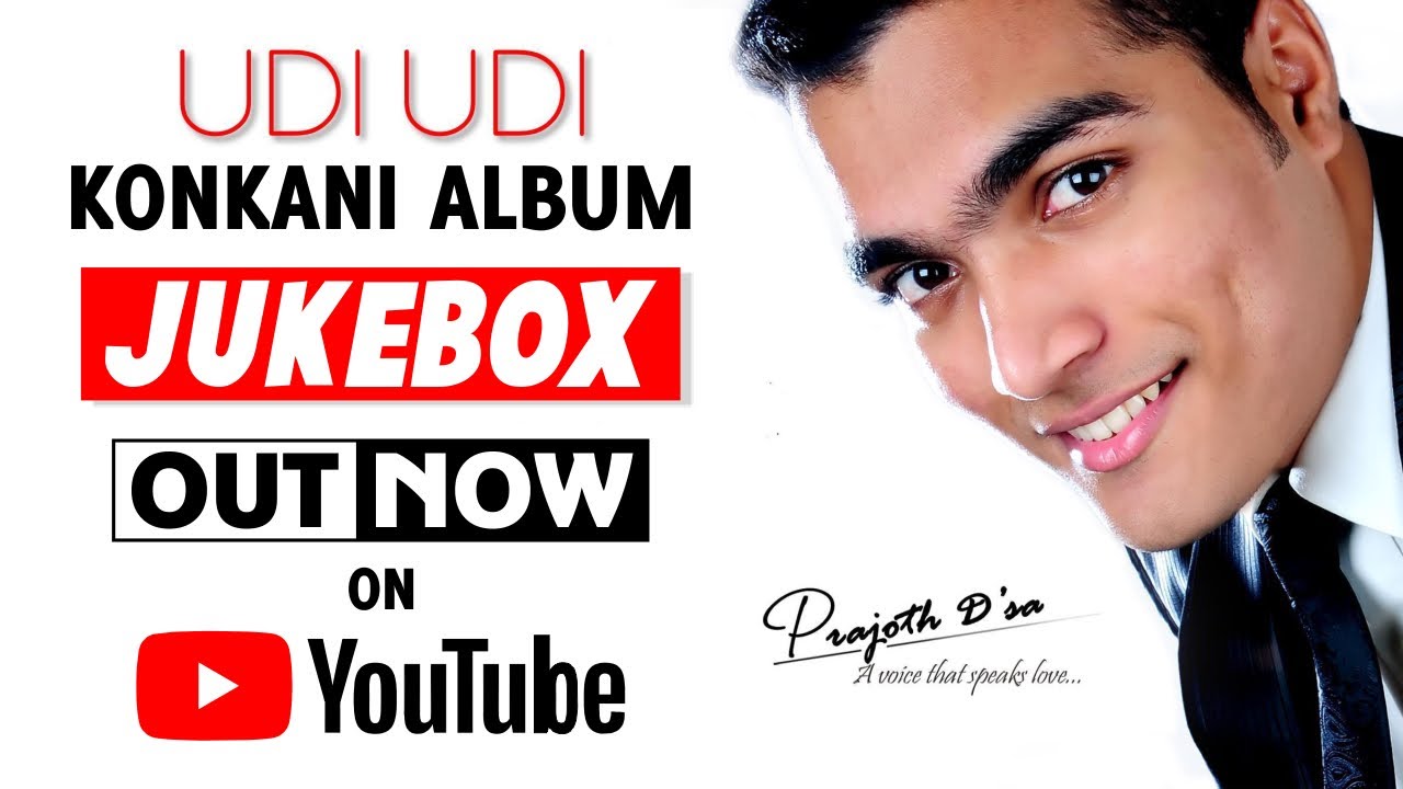 Udi Udi   Super Hit Konkani Music Album by Prajoth Dsa  2013  Full Jukebox  Prajoth Dsa Music