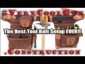 The Best Tool Belt Setup EVER! The Best Tool Belt Setup EVER!