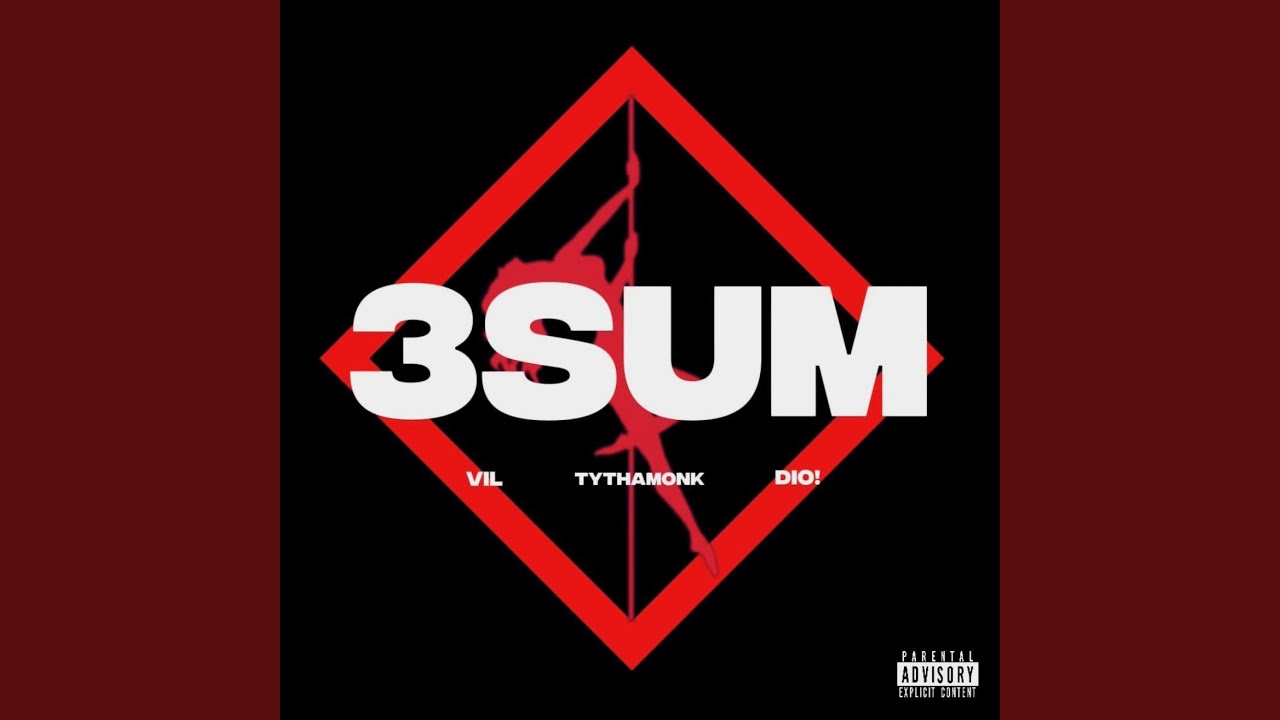 Watch 3SUM on YouTube Watch 3SUM on YouTube