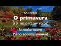 "O primavera"   P.A. Tirindelli  B♭ major(Low voice)  Piano accompaniment(karaoke-score)