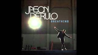 Jason Derulo - Breathing (David Nyson Bootleg)