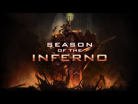 : Season of the Inferno - Launch Trailer