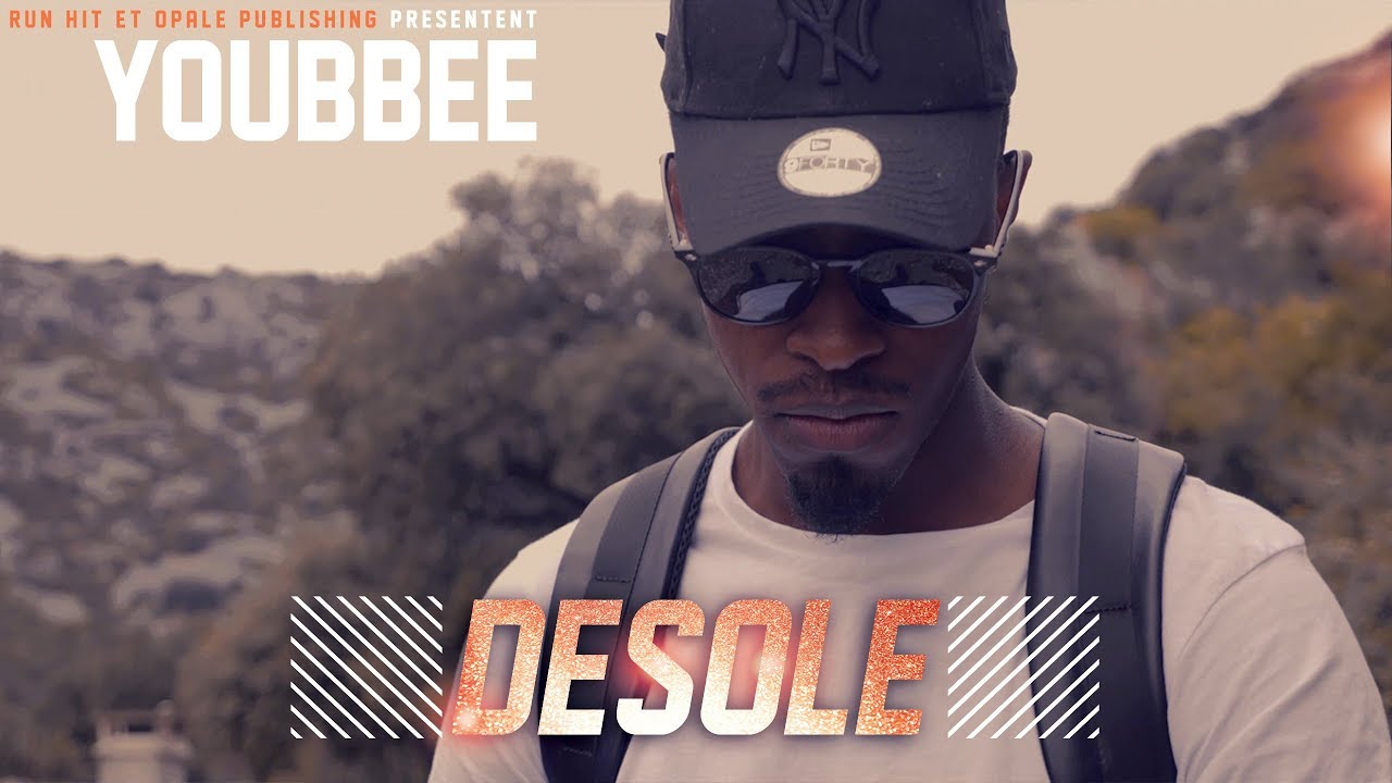 Youbbéé - Désolé (Run Hit)
