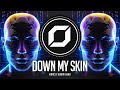 PSY-TRANCE ◉ Kibacs X Sugar Glider - Down My Skin