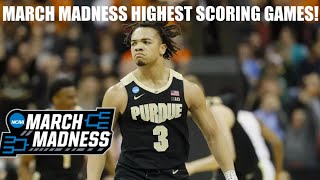 NCAA March Madness: Highest Scoring Game From Every Tournament (2012-2019)