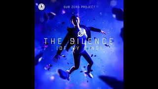 Sub Zero Project - The Silence (Of My Sins) [Kick Edit]