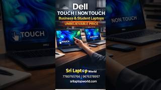 Dell Touch &amp; Non Touch Business Student Laptops 🔥 Best Price in Hyderabad  Sri Laptop World