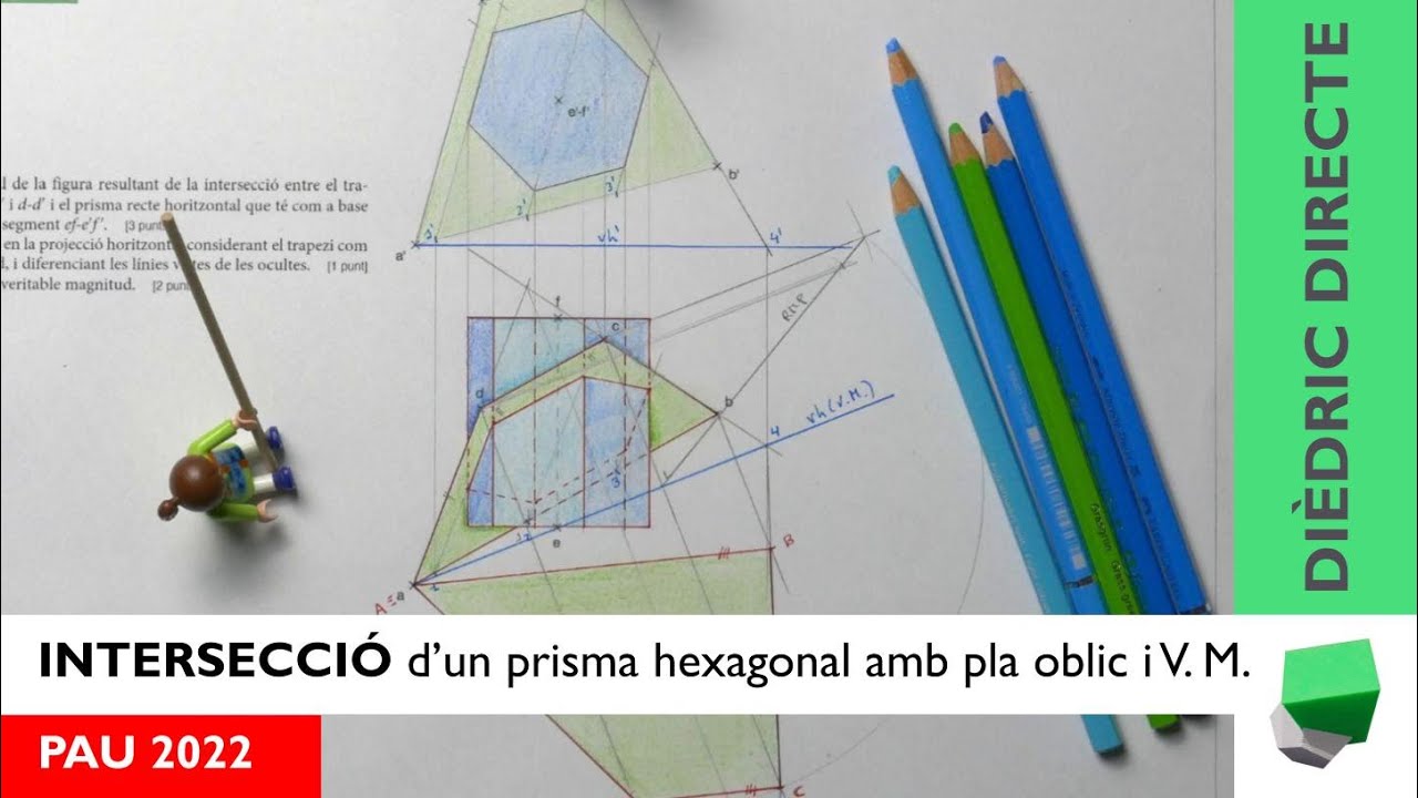 PAU 2022 - Intersecció d'un prisma amb un pla oblic sense fer canvi de pla❗ Dièdric directe