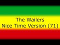 The Wailers Nice Time Version 71 mp3