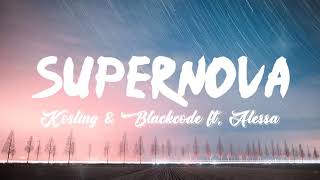 Kosling & Blackcode - Supernova (Lyrics Terjemahan) ft. Alessa