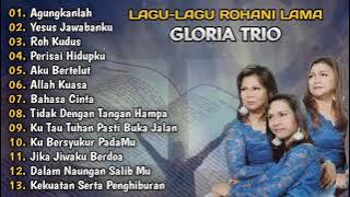 Gloria Triol 2 ||  Lagu Rohani Lama