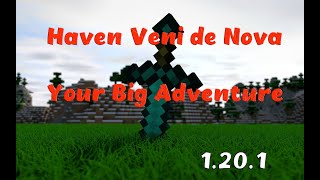: Haven Veni de Nova - Your Big Adventure #15