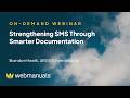 Webinar Strenghtening SMS Through Smarter Documentaion | Web Manuals - Document Management System