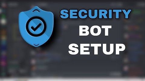 Security Bot Discord Setup