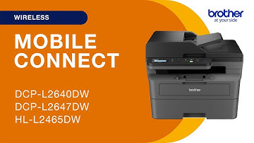 DCPL2640DW Connect to a mobile device