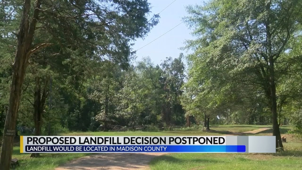 Proposed landfill decision postponed