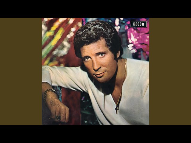 TOM JONES - IF I RULED THE WORLD