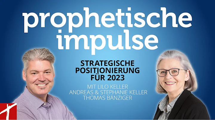 Prophetische Impulse | Strategische Positionierung...
