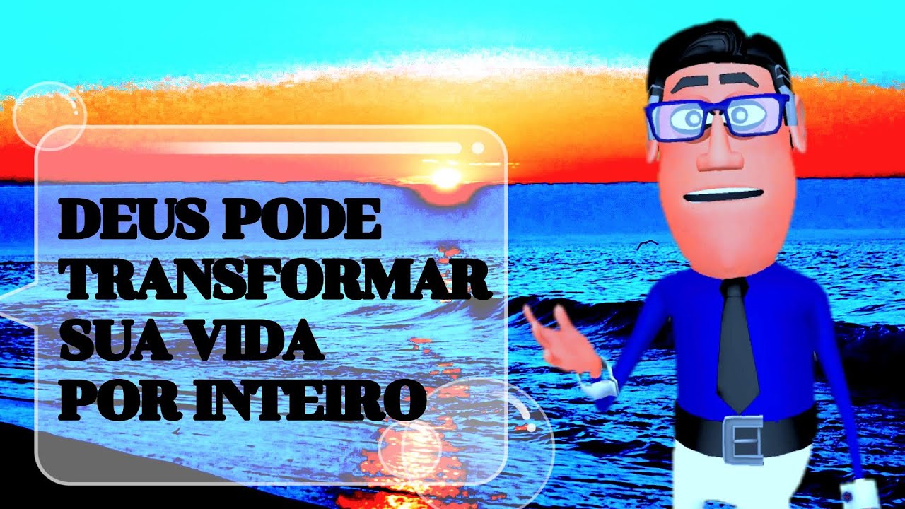 DEUS PODE TRANSFORMAR SUA VIDA COMPLETAMENTE - Minuto com Deus de HOJE ...