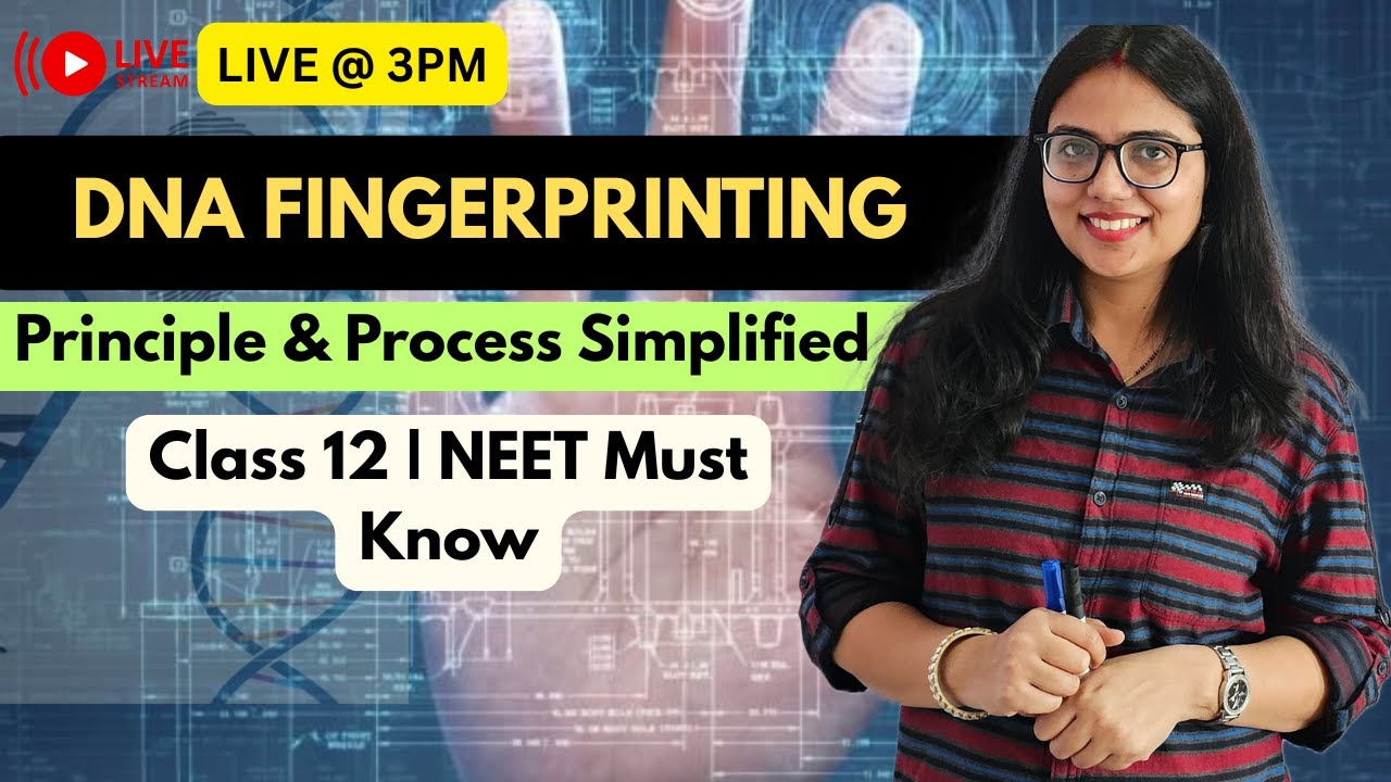 🔬 DNA Fingerprinting Explained in Simple Way | NEET UG & Boards # ...