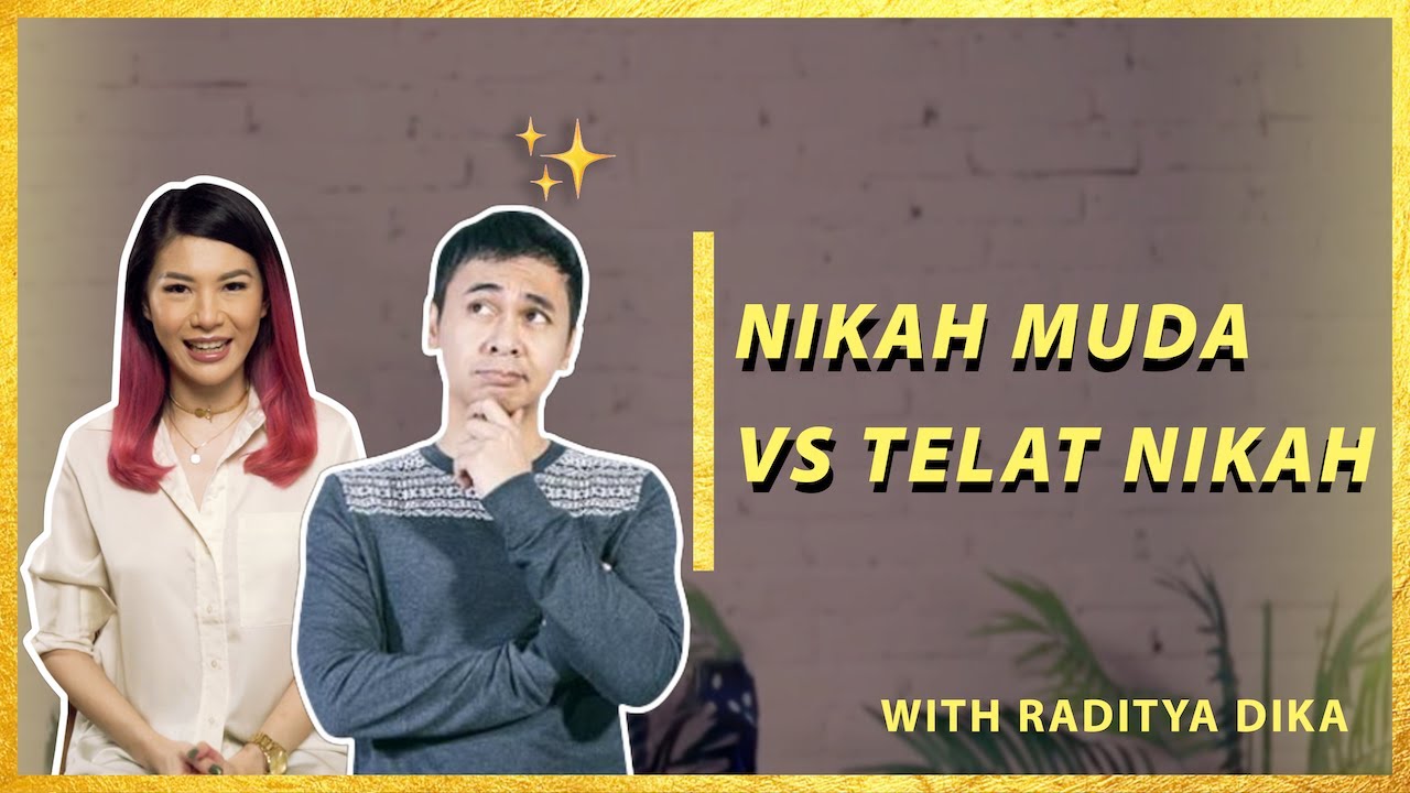 RADITYA DIKA KASIH PESAN BUAT JOMBLO YANG TELAT NIKAH