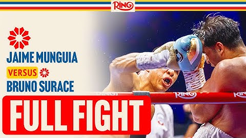 Jaime Munguia Evens The Score Against Bruno Surace | FULL FIGHT