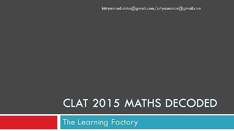 CLAT 2015 Maths Questions Solved Easy Part 3