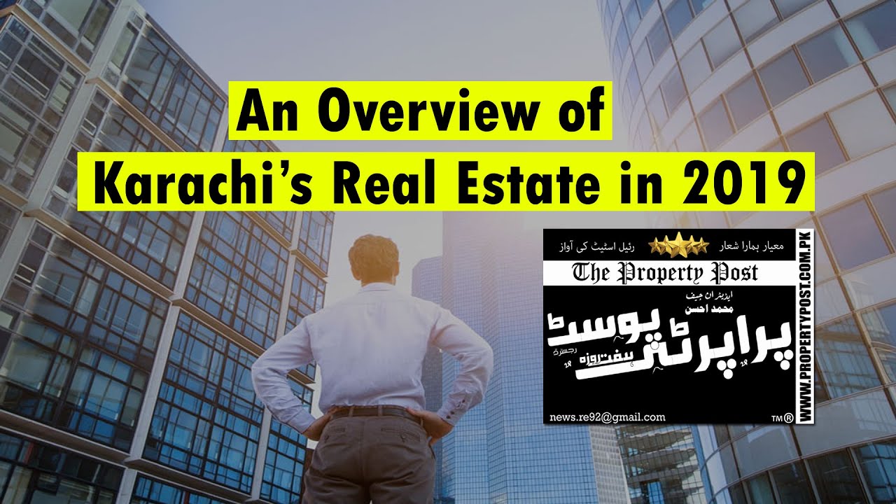 An Overview on Karachi's Real Estate in 2019 Property Post YouTube
