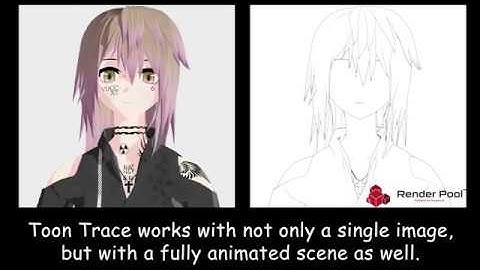 RenderPool by Morgenrot - Introduction of ToonTrace Function