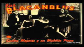 "Maldito Piano" -Las Blacanblus-  (audio) chords