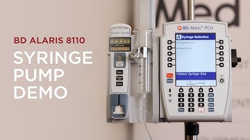 BD Alaris 8110 Syringe Pump Module Basic Demo