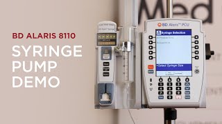BD Alaris 8110 Syringe Pump Module Basic Demo