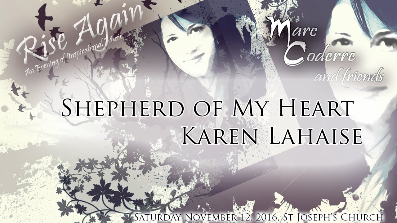 Shepherd Of My Heart (Baldwin & Tunney) - Karen Lahaise live 2016