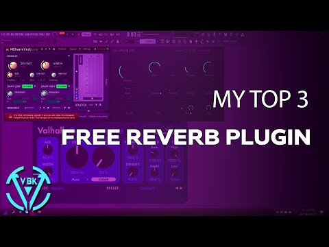 Hướng Dẫn Mixing - Top 3 Plugin Reverb Free Mà Tôi Thích | FL Studio | Thế Phương VBK