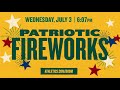 Patriotic Fireworks July 3rd