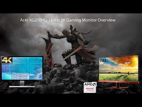 Acer XG270HU 144Hz 1440P Monitor | 4K Vs 2K My Thoughts