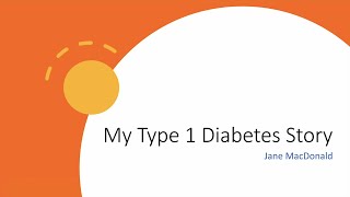 Jane MacDonald - &#39;My Type 1 Diabetes Story&#39;